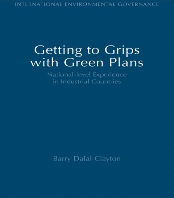 Barry Dalal Clayton - Getting to Grips with Green Plans, E-bok