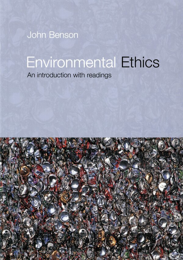 John Benson - Environmental Ethics, E-bok