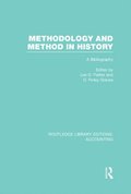 Methodology and Method in History (RLE Accounting)
