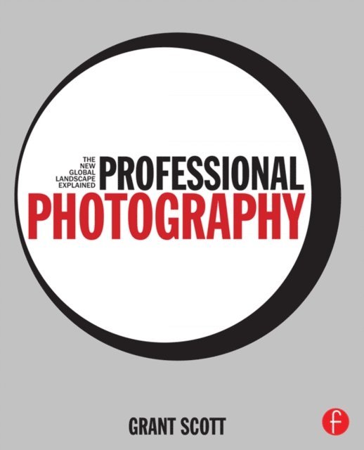 Grant Scott - Professional Photography, E-bok