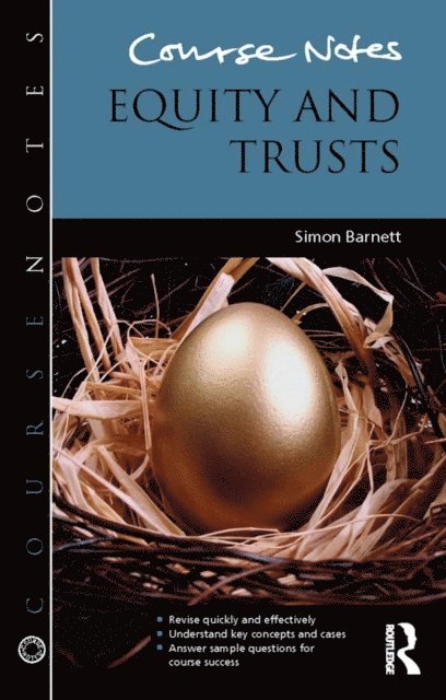 Simon Barnett - Course Notes: Equity and Trusts, E-bok