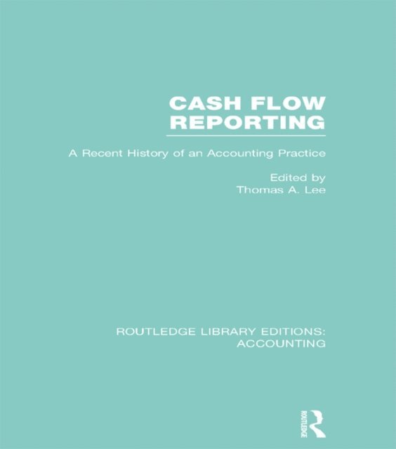 Thomas Lee - Cash Flow Reporting (RLE Accounting), E-bok