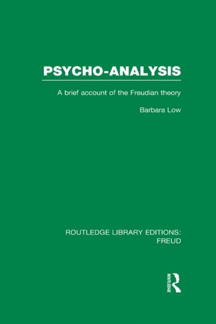 Barbara Low - Psycho-Analysis, E-bok