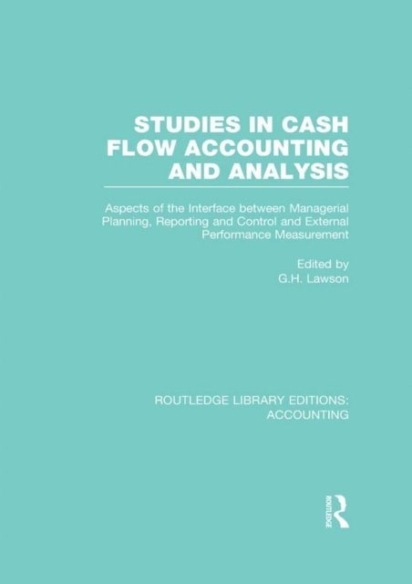 Michael Maher, Charles Klemstine - Studies in Cash Flow Accounting and Analysis (RLE Accounting), E-bok