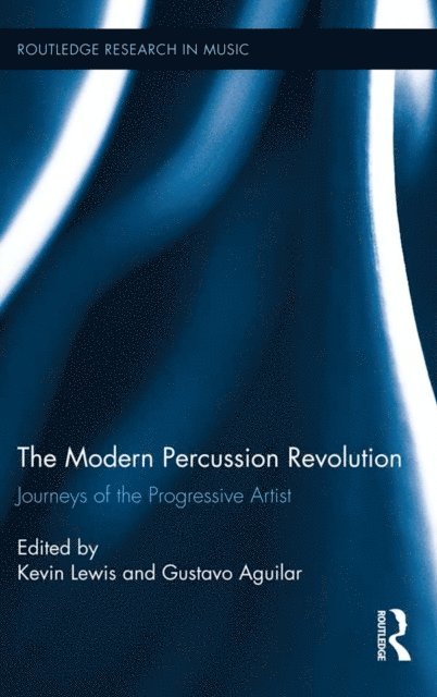 Gustavo Aguilar, Kevin Lewis - Modern Percussion Revolution, E-bok