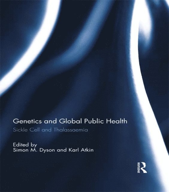 Karl Atkin, Simon Dyson - Genetics and Global Public Health, E-bok