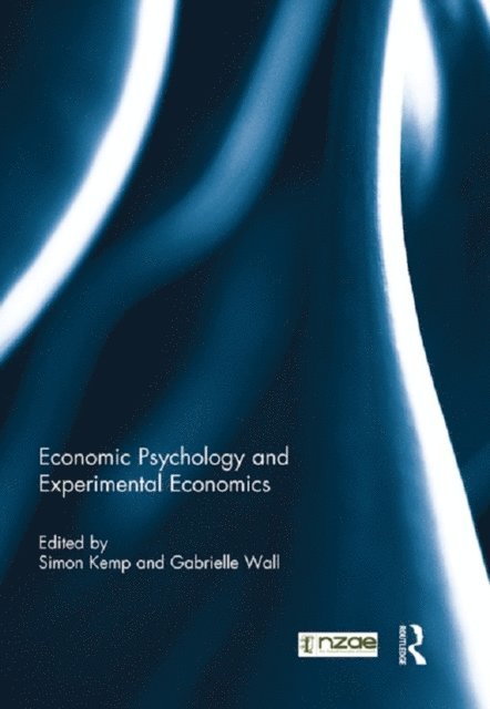 Gabrielle Wall, Simon Kemp - Economic Psychology and Experimental Economics, E-bok