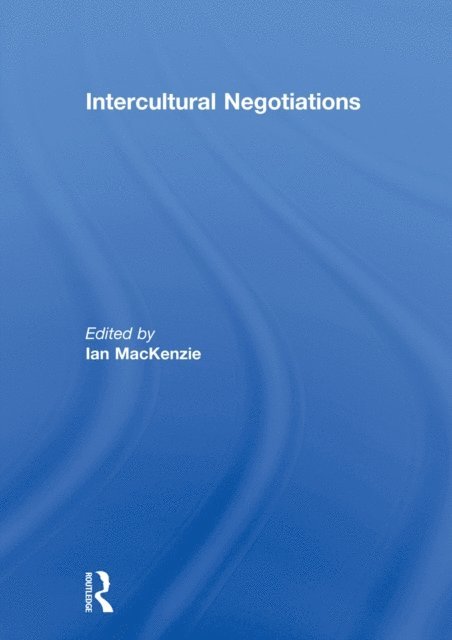 Ian MacKenzie - Intercultural Negotiations, E-bok