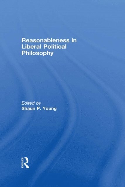 Shaun Young - Reasonableness in Liberal Political Philosophy, E-bok. Tillgänglighet: Lägg i varukorg