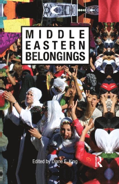 Diane E. King - Middle Eastern Belongings, E-bok