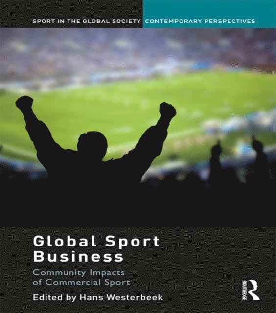 Hans Westerbeek - Global Sport Business, E-bok