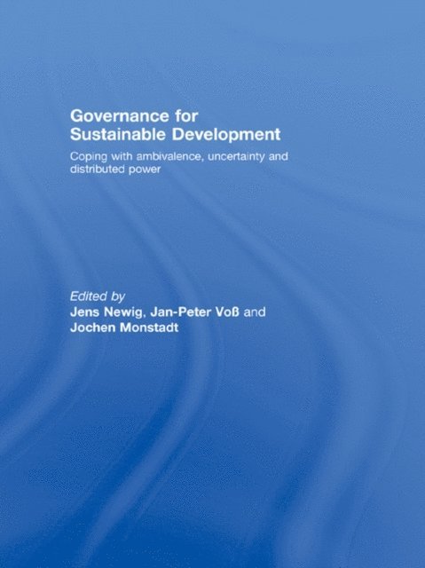 Jochen Monstadt, Jan-Peter Vo, Jens Newig - Governance for Sustainable Development, E-bok
