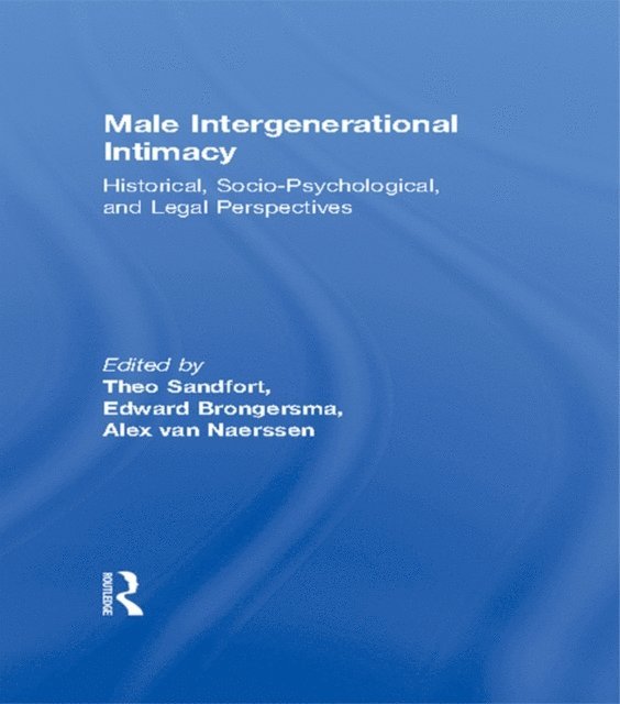 Theo Sandfort, Alex Van Naerssen - Male Intergenerational Intimacy, E-bok