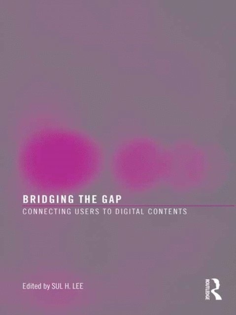 Sul H. Lee - Bridging the Gap, E-bok