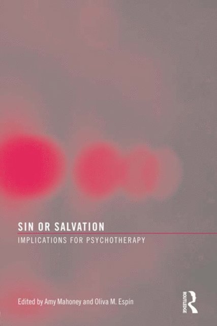 Oliva M. Espin, Amy Mahoney - Sin or Salvation, E-bok