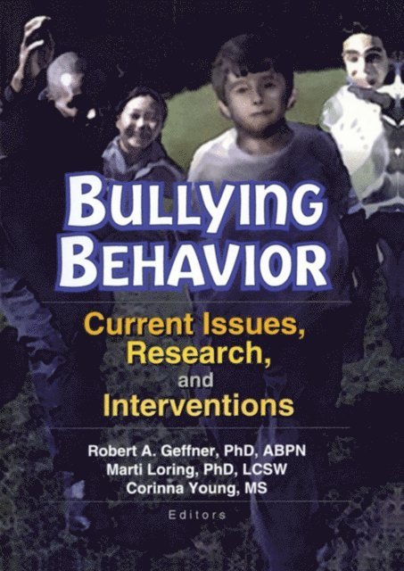Marti T Loring, Corinna Young - Bullying Behavior, E-bok