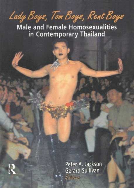 Gerard Sullivan, Peter A. Jackson - Lady Boys, Tom Boys, Rent Boys, E-bok