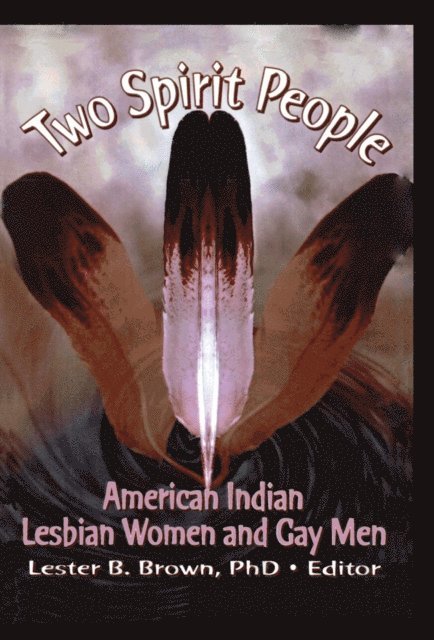 Lester B Brown - Two Spirit People, E-bok