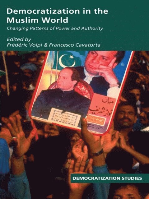 Francesco Cavatorta, Frederic Volpi - Democratization in the Muslim World, E-bok
