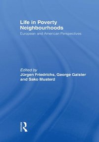 Life in Poverty Neighbourhoods
