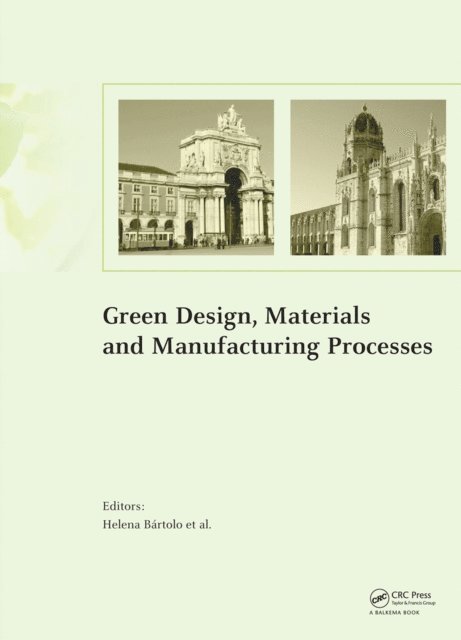 Helena Bartolo - Green Design, Materials and Manufacturing Processes, E-bok
