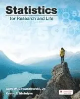 Gary Lewandowski Jr, Kevin McIntyre - Statistics for Research and Life, Häftad. Tillgänglighet: Lägg i varukorg