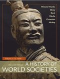History of World Societies, Volume 1 (International Edition)