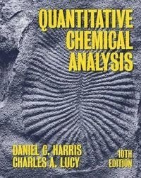 Daniel C. Harris - Quantitative Chemical Analysis, Häftad