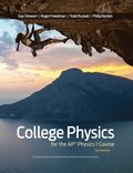 College Physics for the AP(R) Physics 1 Course