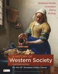 History of Western Society for the AP¿ European History Course