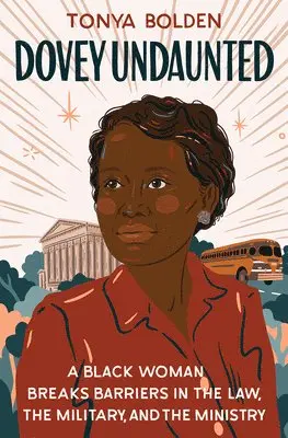 Tonya Bolden - Dovey Undaunted, Inbunden. Tillgänglighet: Tillfälligt slut