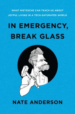 In Emergency, Break Glass av Nate Anderson