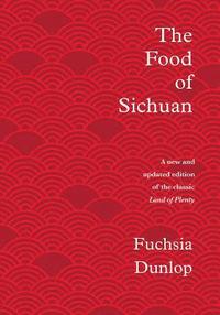 The Food of Sichuan