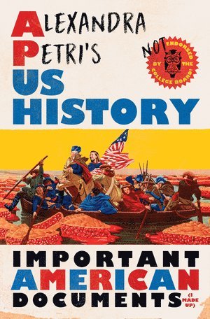 Alexandra Petri - Alexandra Petri's US History, Inbunden. Tillgänglighet: Lägg i varukorg