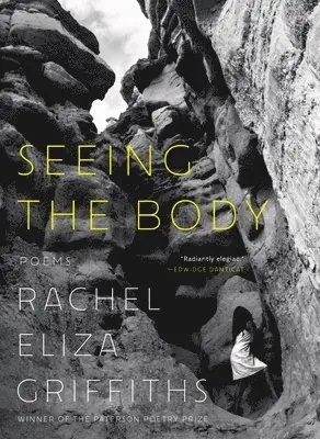 Rachel Eliza Griffiths - Seeing the Body, Häftad. Tillgänglighet: Lägg i varukorg
