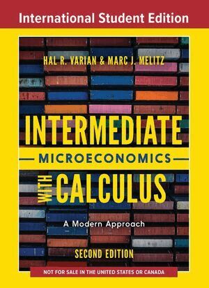 Hal R. Varian, Marc Melitz - Intermediate Microeconomics with Calculus, Häftad. Tillgänglighet: Lägg till