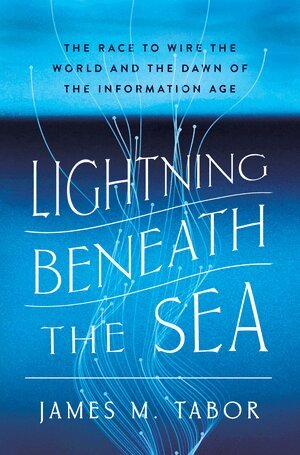 James M. Tabor - Lightning Beneath the Sea, Inbunden