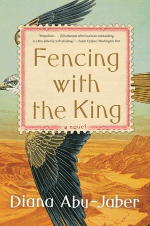 Diana Abu-Jaber - Fencing with the King, Häftad