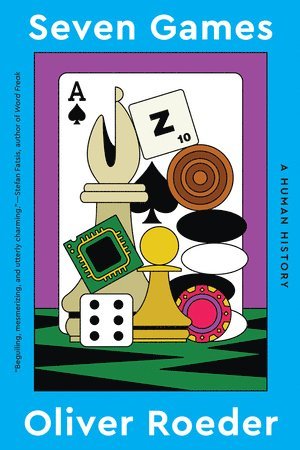 Seven Games av Oliver Roeder