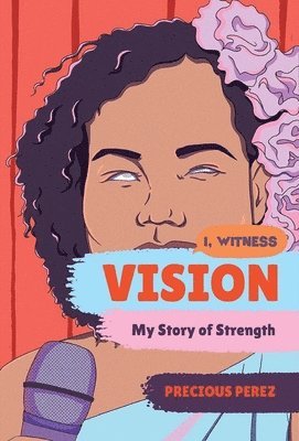 Precious Perez, Zainab Nasrati, Zoë Ruiz, Amanda Uhle, Dave Eggers - Vision, Inbunden. Tillgänglighet: Lägg i varukorg