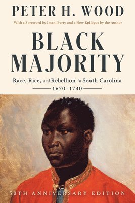 Peter H. Wood - Black Majority, Häftad. Tillgänglighet: Tillfälligt slut