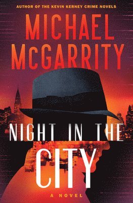 Michael McGarrity - Night in the City, Inbunden