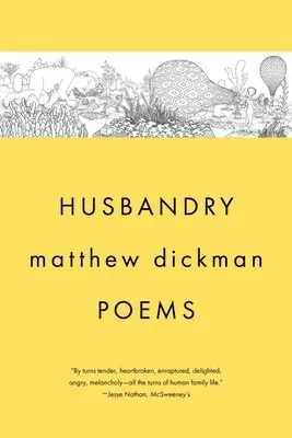 Matthew Dickman - Husbandry, Häftad. Tillgänglighet: Tillfälligt slut
