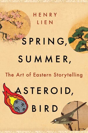 Henry Lien - Spring, Summer, Asteroid, Bird, Häftad