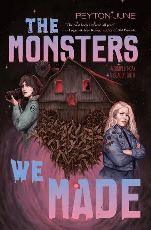 Peyton June - Monsters We Made, Inbunden