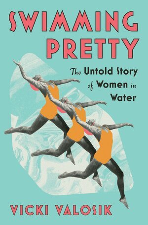 Vicki Valosik - Swimming Pretty, Inbunden