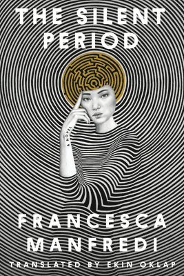 Francesca Manfredi - Silent Period, Häftad