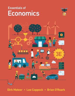 Dirk Mateer, Lee Coppock, Brian O'Roark - Essentials of Economics, Övrigt