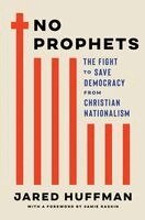 Jared Huffman - No Prophets, Inbunden. Tillgänglighet: Lägg i varukorg