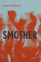 Rachel Richardson - Smother, Häftad